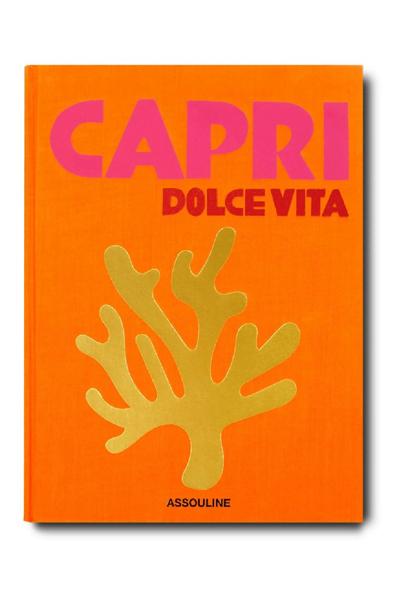 Capri Dolce Vita Book | Assouline | Eichholtzmiami.com