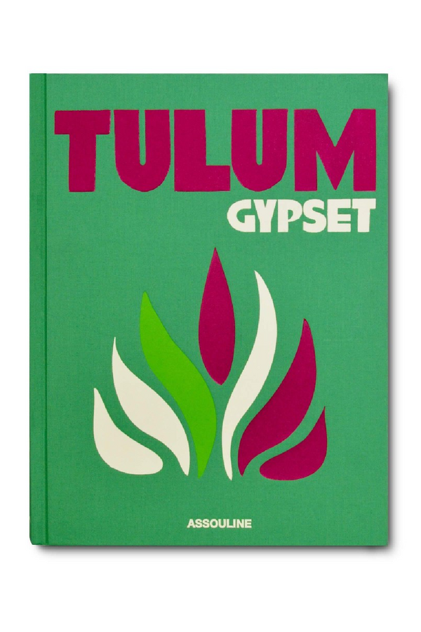 Tulum Gypset Book | Assouline | Eichholtzmiami.com