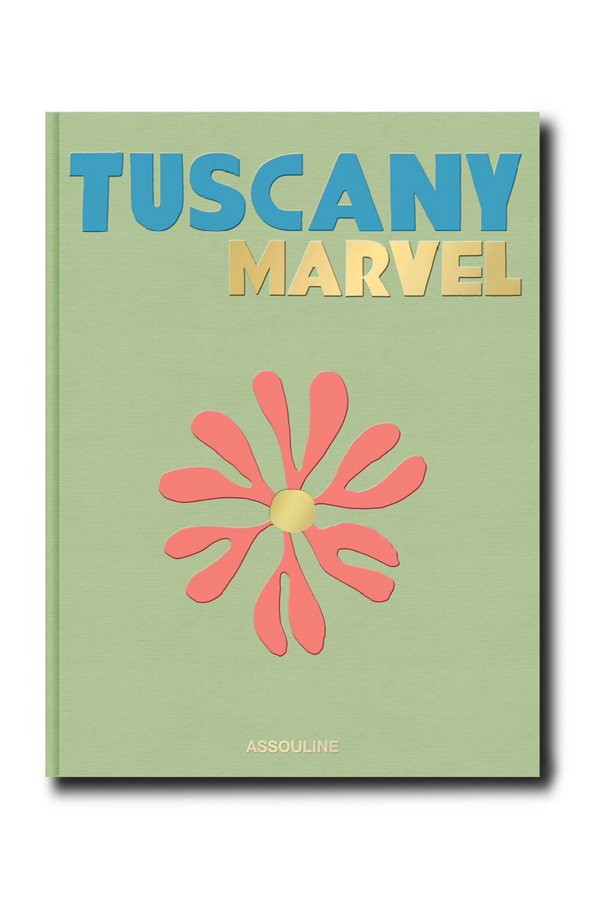 Tuscany Marvel Book | Assouline | Eichholtzmiami.com