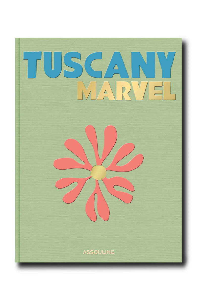 Tuscany Marvel Book | Assouline | Eichholtzmiami.com